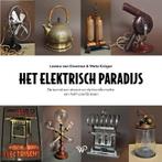 Het elektrisch paradijs 9789462499232 Lorenz van Doornen, Verzenden, Zo goed als nieuw, Lorenz van Doornen