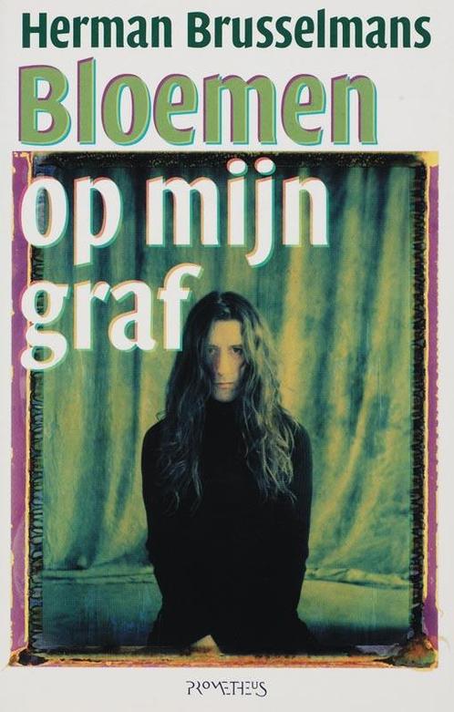 Bloemen op mijn graf 9789053336496 Herman Brusselmans, Boeken, Romans, Gelezen, Verzenden
