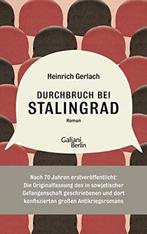 Durchbruch bei Stalingrad 9783869711218, Heinrich Gerlach, Verzenden