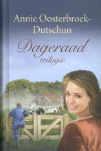 Dageraad-trilogie 9789020518320 Annie Oosterbroek-Dutschun, Verzenden, Annie Oosterbroek-Dutschun