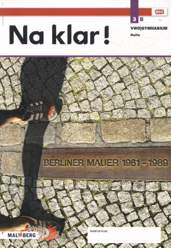 Na Klar! / 3B vwo/gymnasium 9789402064322 Malmberg, Boeken, Schoolboeken, Gelezen, Verzenden