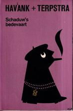 De Schaduws bedevaart / De Schaduw 9789022912591 Havank, Boeken, Verzenden, Gelezen, Havank