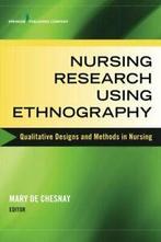 Nursing Research Using Ethnography: Qualitative. Chesnay,, Boeken, De Chesnay, Mary, Zo goed als nieuw, Verzenden