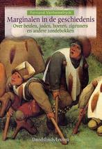 Marginalen in de geschiedenis 9789058262554 F. Vanhemelryck, Boeken, Verzenden, Zo goed als nieuw, F. Vanhemelryck