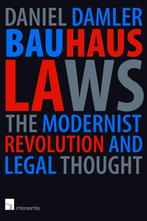 Bauhaus Laws 9781780688343, Gelezen, Daniel Damler, Verzenden