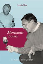 Monsieur Louis 9789090305882 Louis Kat, Boeken, Kookboeken, Verzenden, Zo goed als nieuw, Louis Kat