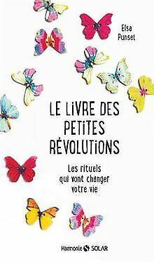 Le livre des petites révolutions  PUNSET, Elsa  Book, Livres, Livres Autre, Envoi