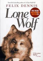 Lone Wolf 9780091800352, Felix Dennis, Verzenden