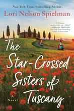 The Star-Crossed Sisters of Tuscany 9781984803160, Verzenden, Gelezen, Lori Nelson Spielman