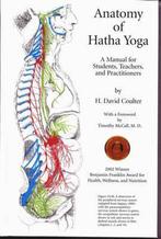 Anatomy of Hatha Yoga 9780970700605 David Coulter, Boeken, Verzenden, Gelezen, David Coulter