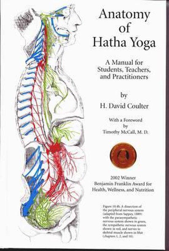 Anatomy of Hatha Yoga 9780970700605 David Coulter, Boeken, Taal | Engels, Gelezen, Verzenden