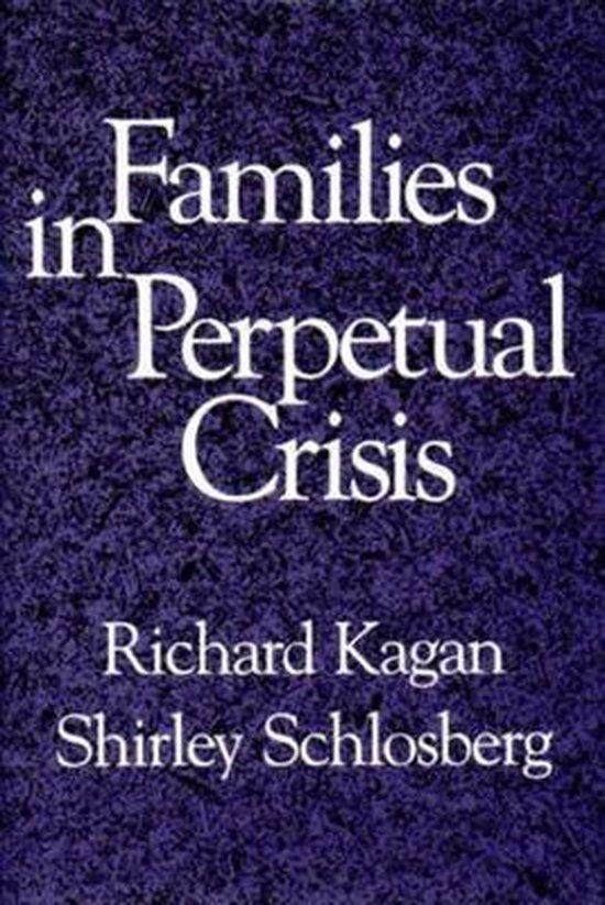 Families in Perpetual Crisis 9780393700664 Richard Kagan, Boeken, Taal | Engels, Zo goed als nieuw, Verzenden