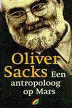 Een antropoloog op Mars 9789041710550, Oliver Sacks, Verzenden