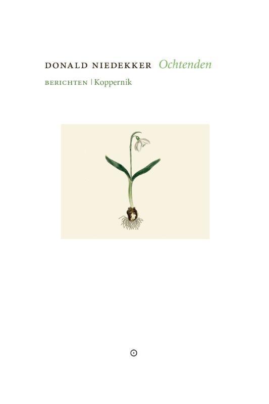 Ochtenden 9789083295572 Donald Niedekker, Boeken, Literatuur, Gelezen, Verzenden