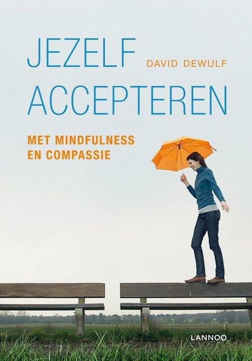 Jezelf accepteren met mindfulness en compassie - David Dewul, Boeken, Esoterie en Spiritualiteit, Verzenden