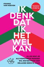 Ik denk dat ik het wel kan 9789000377640 Franke van Hoeven, Verzenden, Gelezen, Franke van Hoeven