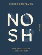 NOSH 9789046826584 Esther Erwteman, Boeken, Kookboeken, Verzenden, Gelezen, Esther Erwteman