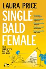 Single Bald Female 9781529074260 Laura Price, Boeken, Verzenden, Gelezen, Laura Price