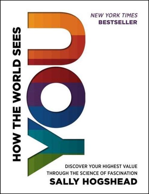 How The World Sees You Discover Your Hig 9780062230690, Boeken, Overige Boeken, Zo goed als nieuw, Verzenden