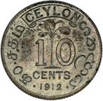 Ceylan. 10 Cents 1912 (Sans Prix de Réserve)