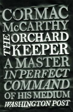 The Orchard Keeper 9780330511254 Cormac McCarthy, Boeken, Taal | Engels, Gelezen, Verzenden