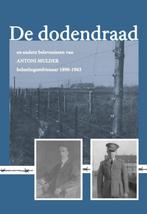 De dodendraad en andere belevenissen van Antoni Mulder,, Verzenden, Gelezen, Antoni Mulder