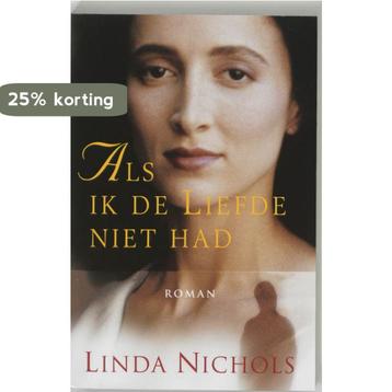 Als ik de liefde niet had 9789043510400 L. Nichols, Verzenden, L. Nichols
