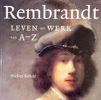 Rembrandt 9789068684308 Shelley Rohde, Boeken, Verzenden, Gelezen, Shelley Rohde