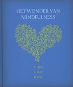 Het wonder van mindfulness 9789025903190 Thich Nhat Hanh, Boeken, Verzenden, Zo goed als nieuw, Thich Nhat Hanh