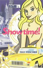 Showtime! 9789048800179, Boeken, Kinderboeken | Jeugd | 13 jaar en ouder, Gelezen, Tiny Fisscher, Tiny Fisscher, Verzenden