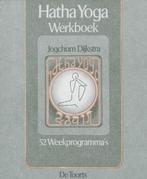 Hatha Yoga Werkboek - Jogchum Dijkstra - 9789060202463 - Pap, Boeken, Nieuw, Verzenden