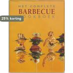 Het complete barbecue kookboek 9789054262961, Boeken, Verzenden, Zo goed als nieuw