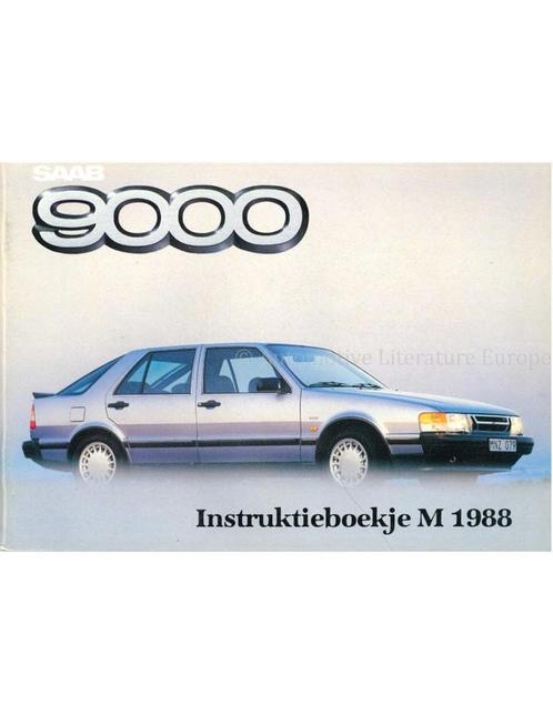1988 SAAB 9000 INSTRUCTIEBOEKJE NEDERLANDS, Auto diversen, Handleidingen en Instructieboekjes, Ophalen of Verzenden