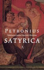Satyrica 9789025304966, Boeken, Romans, Gelezen, Verzenden, Petronius