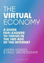 The Virtual Economy 9789463375429, Zo goed als nieuw, Verzenden, Dado van Peteghem, Jeremy Denisty