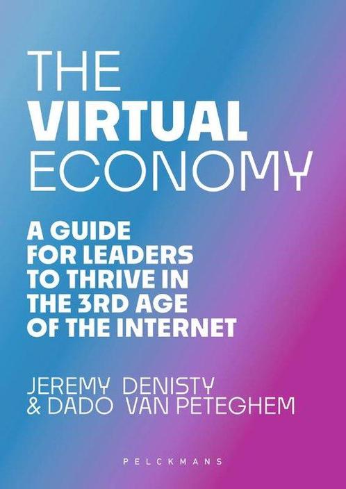 The Virtual Economy 9789463375429, Boeken, Overige Boeken, Zo goed als nieuw, Verzenden