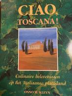 Ciao, Toscana! 9789021526430, Boeken, Zo goed als nieuw, Verzenden, Kleyn