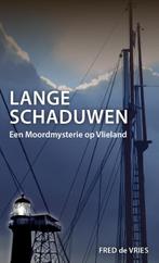 Lange schaduwen 9789491276286, Livres, Policiers, Fred de Vries, Verzenden