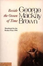 Beside The Ocean Of Time 9780006548621, George Mackay Brown, Guillermo Verdecchia, Verzenden