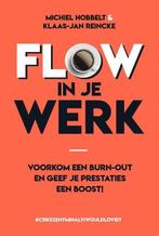 Slimme boekjes 1 - Flow in je werk 9789492107169, Boeken, Zo goed als nieuw, Verzenden, Michiel Hobbelt, Klaas-Jan Reincke