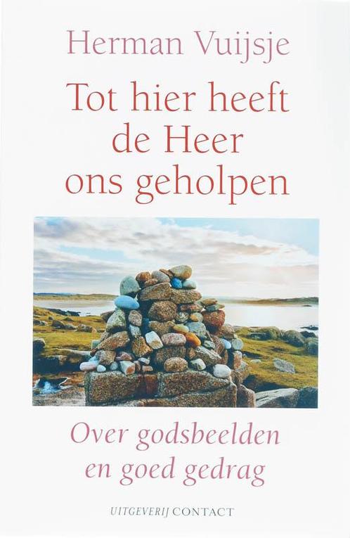 Tot Hier Heeft De Heer Ons Geholpen 9789025423551, Boeken, Politiek en Maatschappij, Gelezen, Verzenden