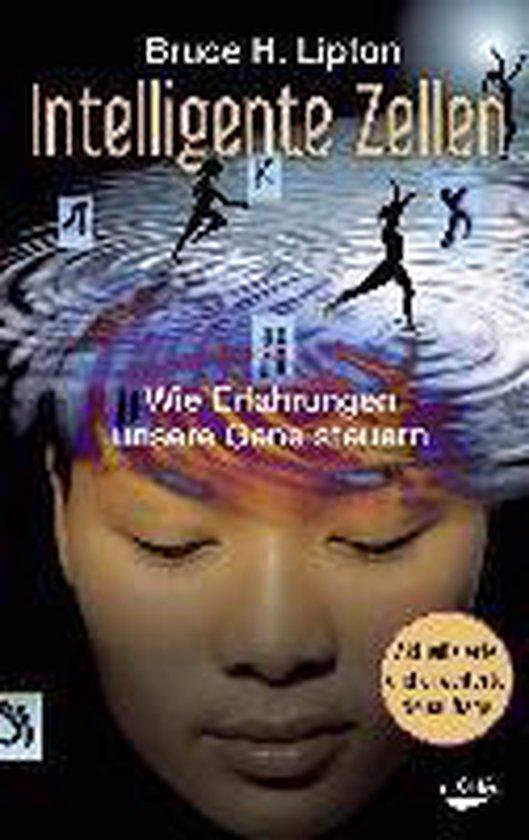 Intelligente Zellen 9783867283076 Bruce H. Lipton, Boeken, Taal | Duits, Zo goed als nieuw, Verzenden