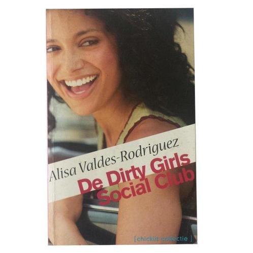 De Dirty Girls Social Club 9789085641971, Livres, Livres Autre, Envoi