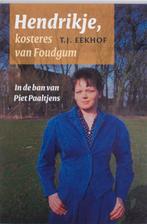 Hendrikje kosteres van Foudgum 9789033007606 K.J. Eekhoff, Verzenden, K.J. Eekhoff