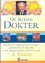 De kleine dokter 9789021532677 A. Vogel, Boeken, Verzenden, Gelezen, A. Vogel