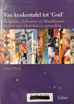 Van Keukentafel Tot God 9789044123067, Gelezen, Noel Clycq, Verzenden