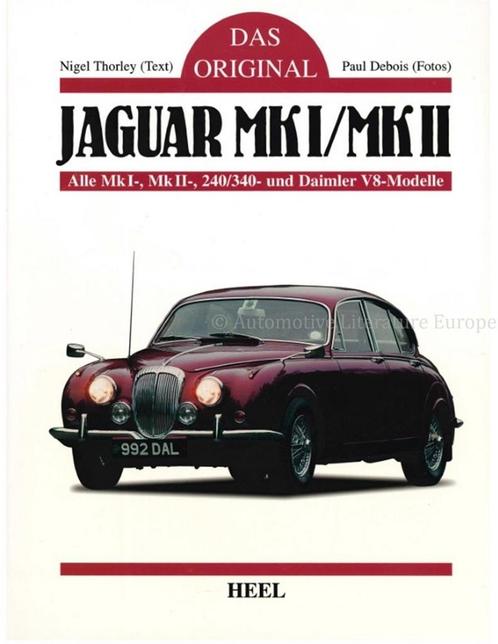 DAS ORIGINAL, JAGUAR MK I / MK II, ALLE MK I-, MK II-, 240, Livres, Autos | Livres