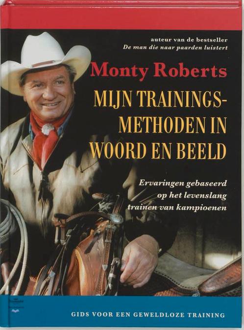 Mijn trainingsmethoden in woord en beeld 9789077462201, Boeken, Hobby en Vrije tijd, Gelezen, Verzenden