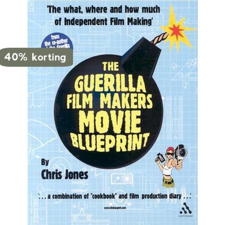 Guerilla Film Makers Movie Blueprint 9780826414533, Livres, Langue | Anglais, Envoi