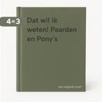 Dat wil ik weten! Paarden en Ponys 9789043823333, Boeken, Verzenden, Gelezen